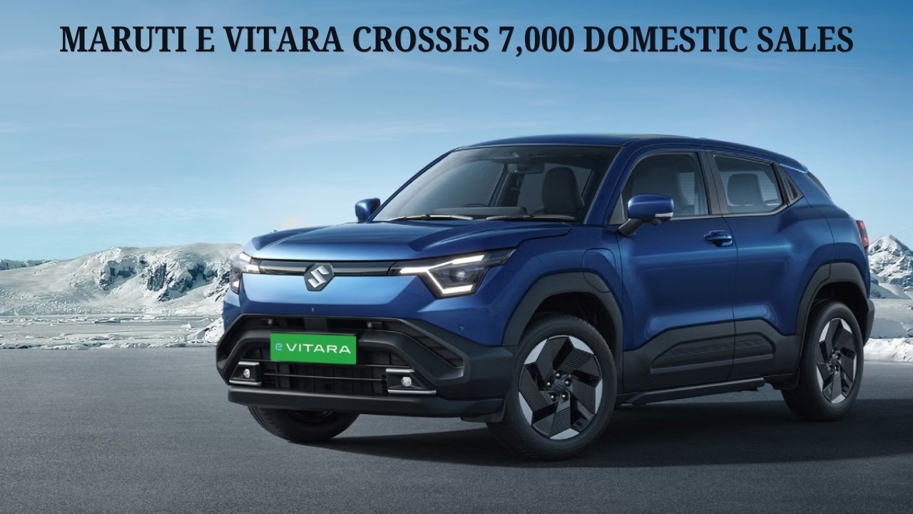 Maruti e Vitara Crosses 7,000 Domestic Sales in Just Five Months