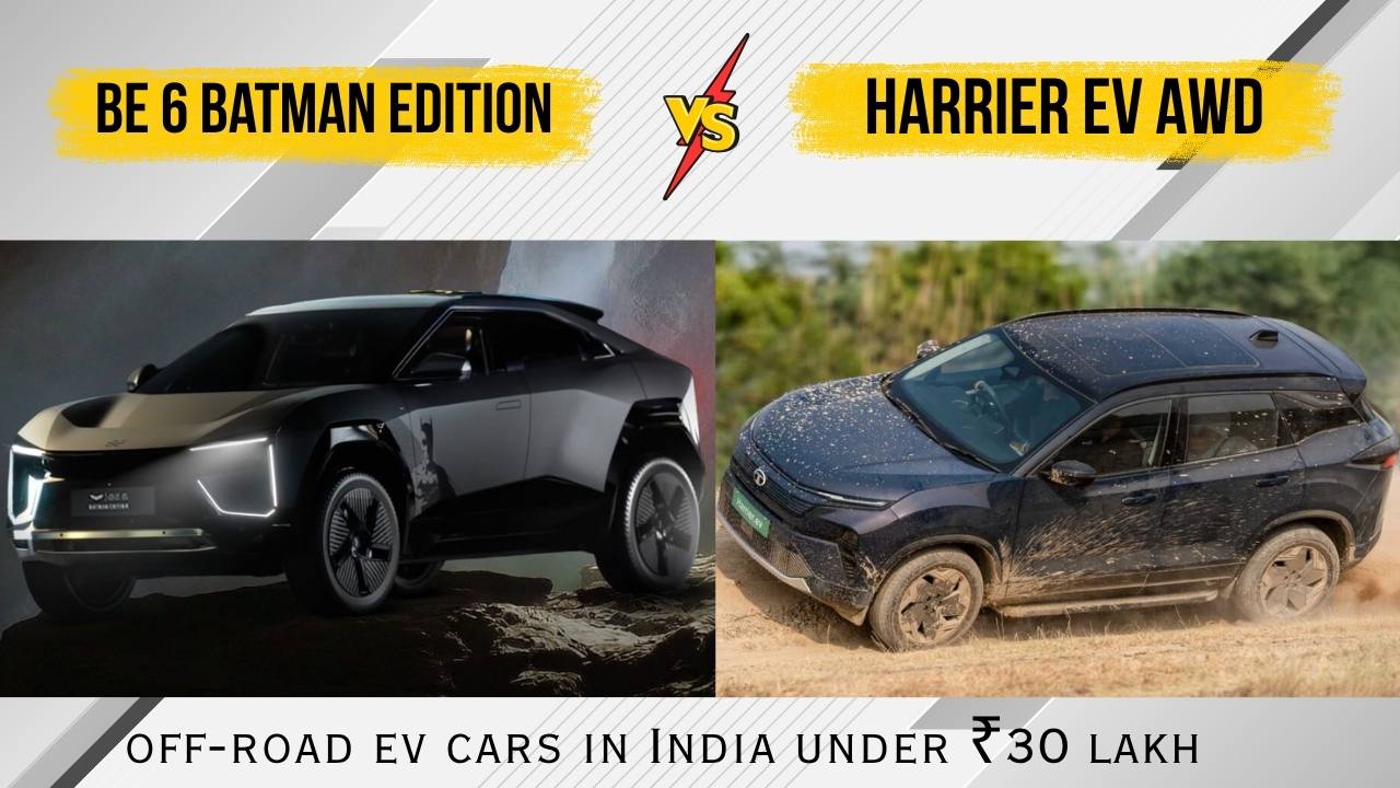 Under ₹30 Lakh: Harrier EV AWD vs BE 6 Batman Edition - 600+km Range Clash!
