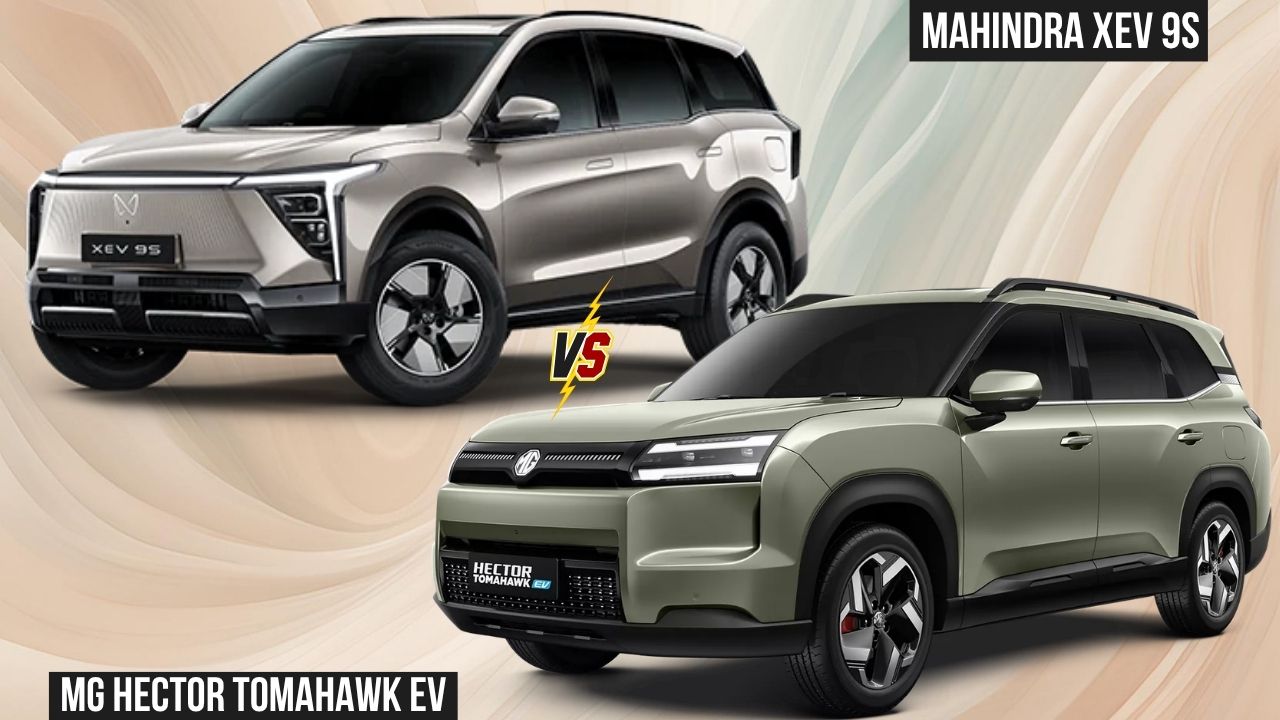 Mahindra XEV 9S vs MG Hector TOMAHAWK EV: Detailed Variant-Wise Comparison